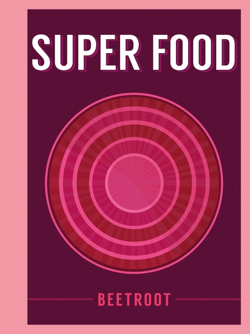 Title details for Super Food by Bloomsbury Publishing - Available